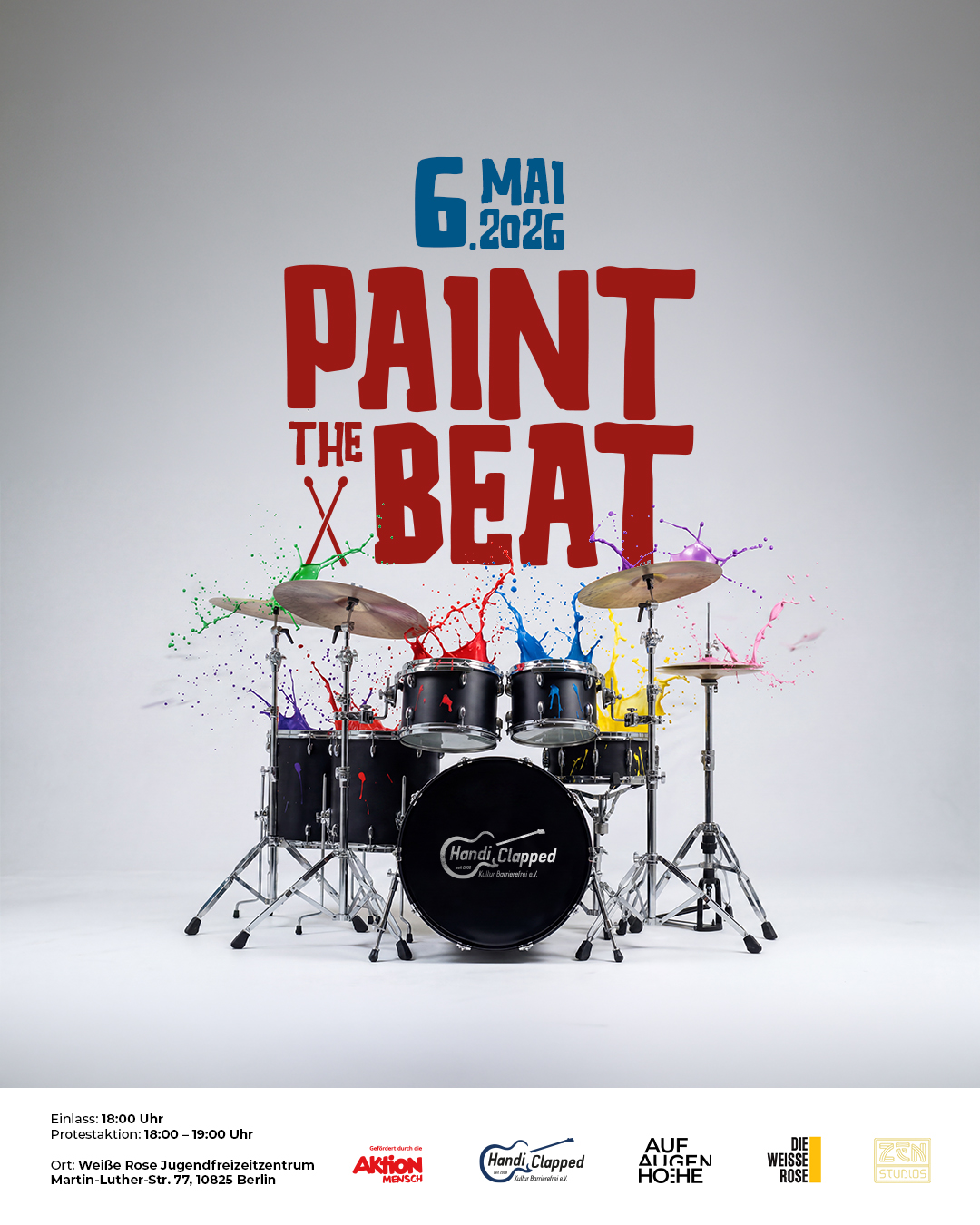 Ein schwarzes Schlagzeug, von dem bunte Farben spritzen. In dicken roten Buchstaben steht darüber Paint the Beat. Darüber in blauer dicker Schrift: 6.Mai 2026. Dazu Logos von Aktion Mensch, Auf Augenhoehe, Die Weisse Rose, Der Paritäter